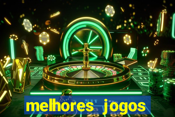 melhores jogos gratis para celular